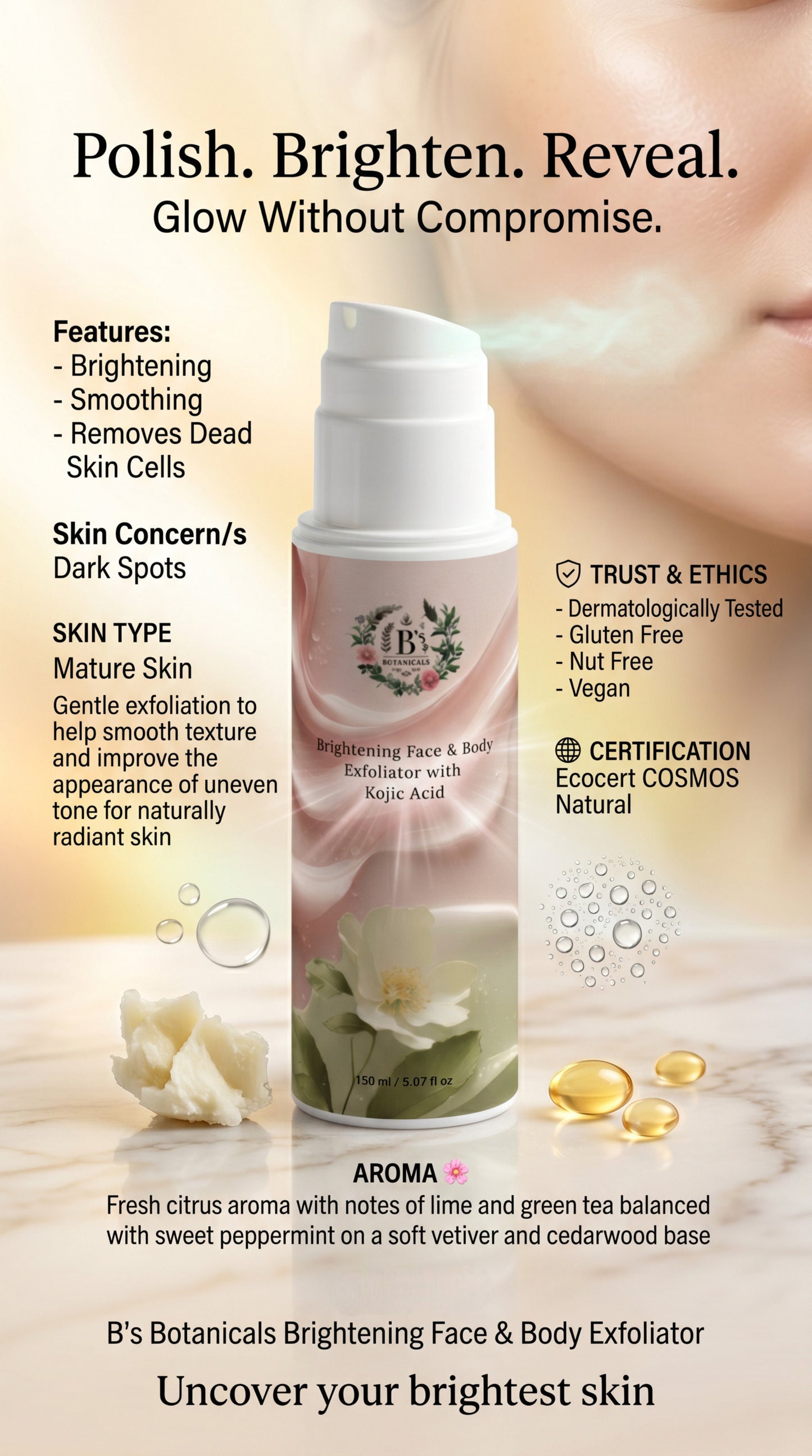 Natural brightening exfoliator suitable for sensitive skin with nourishing botanical ingredients and gentle exfoliation